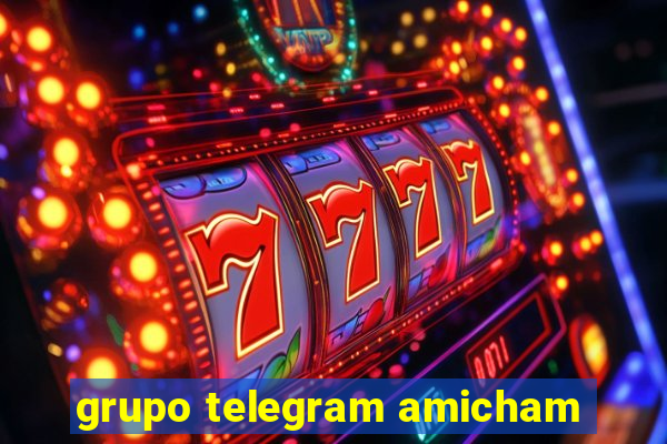 grupo telegram amicham